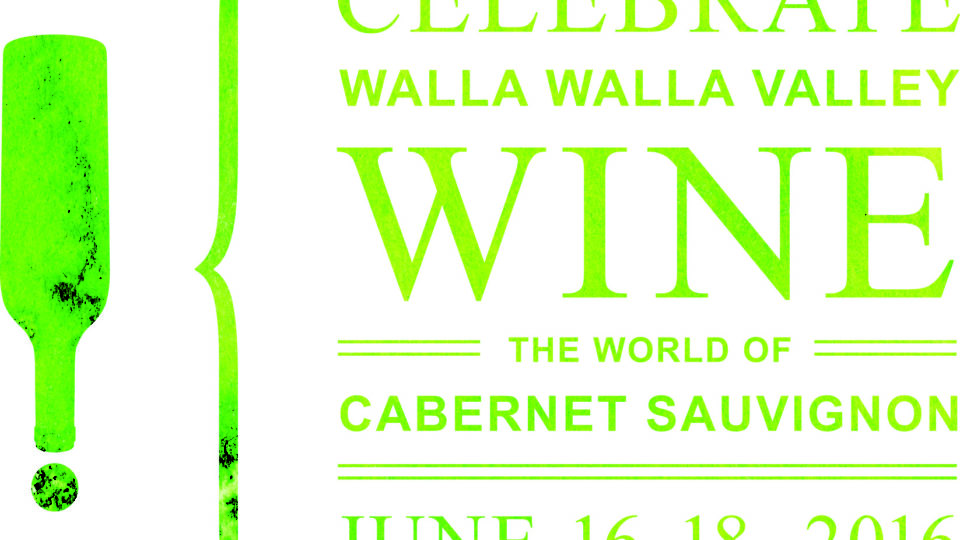 Prestigious Wineries, Guest Speakers and Chefs to headline Celebrate Walla Walla Valley Wine &mdash; The World of Cabernet Sauvignon